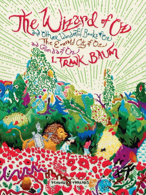 Title details for The Wizard of Oz and Other Wonderful Books of Oz by L. Frank Baum - Available